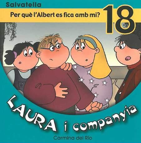 LAURA I COMPANYIA 18 | 9788484124146 | Llibreria L'Illa - Llibreria Online de Mollet - Comprar llibres online