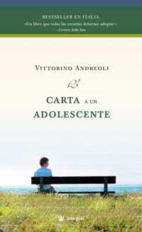 CARTA A UN ADOLESCENTE | 9788478717767 | ANDREOLI, VITTORINO | Llibreria L'Illa - Llibreria Online de Mollet - Comprar llibres online