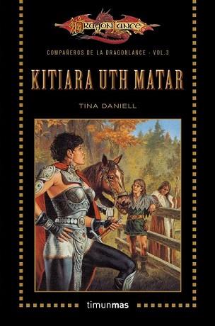 KITIARA UTH MATAR | 9788448006839 | DANIELL, TINA | Llibreria L'Illa - Llibreria Online de Mollet - Comprar llibres online