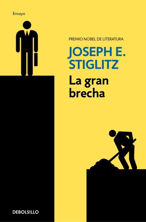 GRAN BRECHA, LA | 9788466337793 | STIGLITZ, JOSEPH E. | Llibreria L'Illa - Llibreria Online de Mollet - Comprar llibres online