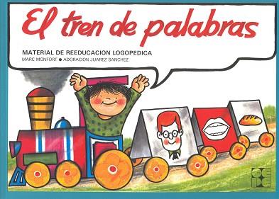 TREN DE PALABRAS, EL | 9788486235062 | JUAREZ SANCHEZ, ADORACION | Llibreria L'Illa - Llibreria Online de Mollet - Comprar llibres online