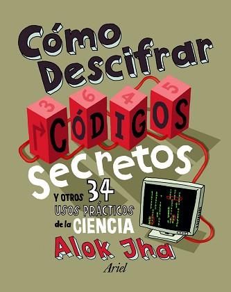 CÓMO DESCIFRAR CÓDIGOS SECRETOS | 9788434401129 | JHA, ALOK | Llibreria L'Illa - Llibreria Online de Mollet - Comprar llibres online