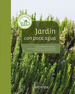 JARDÍN CON POCA AGUA | 9788415411284 | VV.AA. | Llibreria L'Illa - Llibreria Online de Mollet - Comprar llibres online