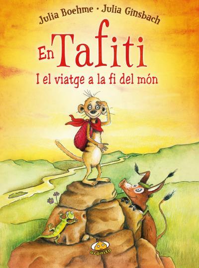 EN TAFITI I EL VIATGE A LA FI DEL MÓN | 9788416773183 | BOEHME, JULIA | Llibreria L'Illa - Llibreria Online de Mollet - Comprar llibres online