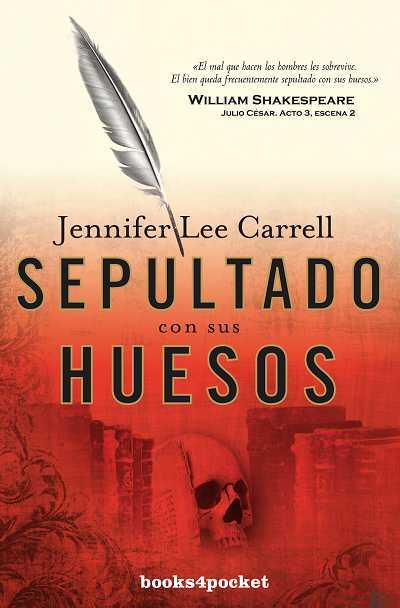 SEPULTADO CON SUS HUESOS | 9788492801343 | LEE CARRELL, JENNIFER | Llibreria L'Illa - Llibreria Online de Mollet - Comprar llibres online