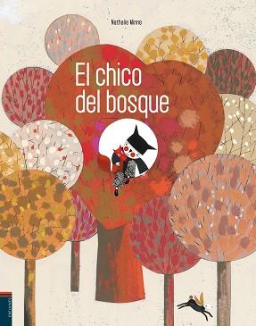 CHICO DEL BOSQUE, EL | 9788426386939 | MINNE, NATHALIE | Llibreria L'Illa - Llibreria Online de Mollet - Comprar llibres online