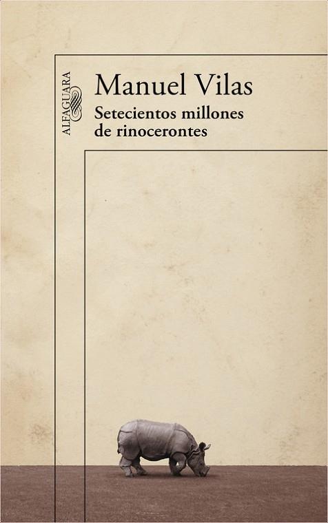 SETECIENTOS MILLONES DE RINOCERONTES | 9788420403632 | VILAS, MANUEL | Llibreria L'Illa - Llibreria Online de Mollet - Comprar llibres online