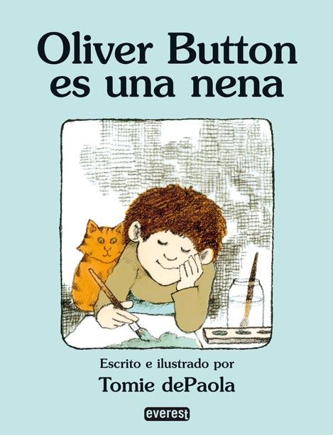 OLIVER BUTTON ES UNA NENA. | 9788424181086 | PAOLA , TOMIE DE | Llibreria L'Illa - Llibreria Online de Mollet - Comprar llibres online