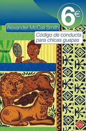 CODIGO DE CONDUCTA PARA CHICAS GUAPAS | 9788466323536 | MCALL SMITH, ALEXANDER | Llibreria L'Illa - Llibreria Online de Mollet - Comprar llibres online