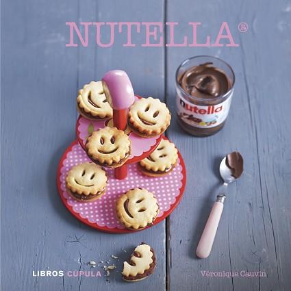 NUTELLA  | 9788448007140 | VÉRONIQUE CAUVIN | Llibreria L'Illa - Llibreria Online de Mollet - Comprar llibres online