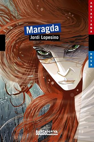 MARAGDA | 9788448921576 | JORDI LOPESINO | Llibreria L'Illa - Llibreria Online de Mollet - Comprar llibres online