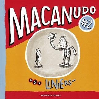 MACANUDO 2 | 9788439720485 | LINIERS | Llibreria L'Illa - Llibreria Online de Mollet - Comprar llibres online