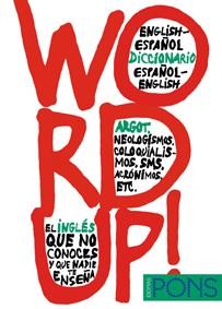 WORD UP ! DICCIONARIO INGLES/ESPAÑOL ESPAÑOL/INGLÉS | 9788484435778 | VARIOS | Llibreria L'Illa - Llibreria Online de Mollet - Comprar llibres online