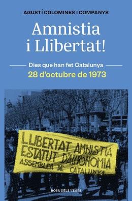 AMNISTIA I LLIBERTAT! | 9788419259783 | COLOMINES I COMPANYS, AGUSTÍ | Llibreria L'Illa - Llibreria Online de Mollet - Comprar llibres online