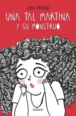 TAL MARTINA Y SU MONSTRUO, UNA | 9788426402929 | FRATINI, SARA | Llibreria L'Illa - Llibreria Online de Mollet - Comprar llibres online