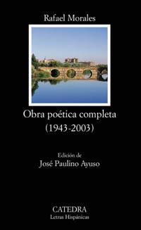 OBRA POETICA COMPLETA (1943-2003) | 9788437621463 | MORALES, RAFAEL | Llibreria L'Illa - Llibreria Online de Mollet - Comprar llibres online