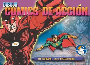 DIBUJA COMICS DE ACCION | 9788434232730 | TOWNSEND, LEE | Llibreria L'Illa - Llibreria Online de Mollet - Comprar llibres online