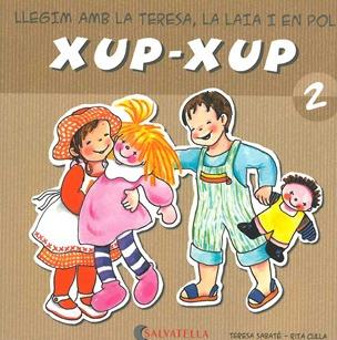 XUP-XUP 2 | 9788484125709 | SABATÉ RODIÉ, TERESA | Llibreria L'Illa - Llibreria Online de Mollet - Comprar llibres online