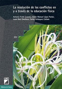RESOLUCION DE LOS CONFLICTOS EN Y A TRAVES DE LA EDUCACION F | 9788478276486 | VV.AA. | Llibreria L'Illa - Llibreria Online de Mollet - Comprar llibres online