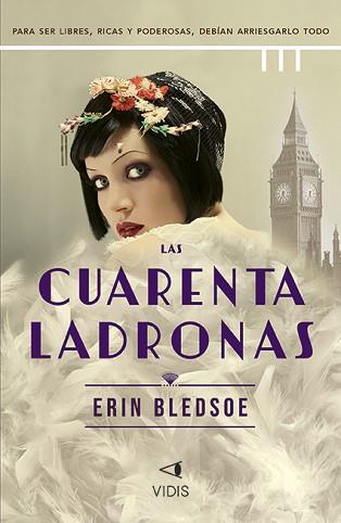 CUARENTA LADRONAS, LAS | 9788419767189 | BLEDSOE, ERIN | Llibreria L'Illa - Llibreria Online de Mollet - Comprar llibres online