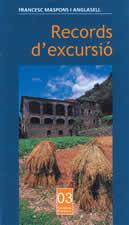 RECORDS D'UNA EXCURSIO | 9788496035645 | MASPONS I ANGLASELL, FRANCESC | Llibreria L'Illa - Llibreria Online de Mollet - Comprar llibres online