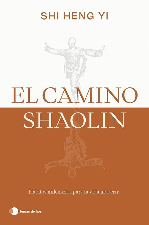 CAMINO SHAOLIN, EL | 9788419812575 | HENG YI, SHI