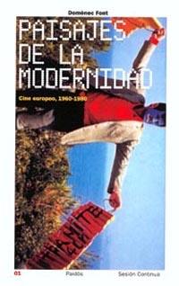 PAISAJES DE LA MODERNIDAD | 9788449312250 | FONT, DOMENEC | Llibreria L'Illa - Llibreria Online de Mollet - Comprar llibres online