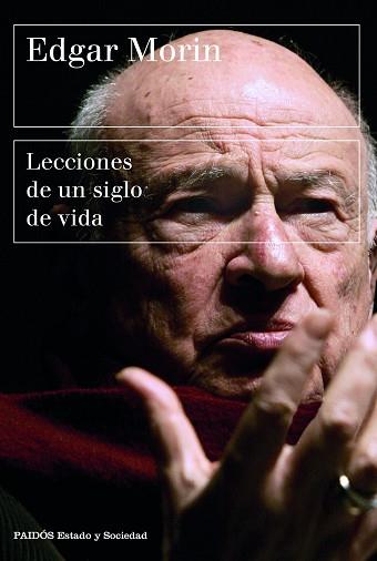 LECCIONES DE UN SIGLO DE VIDA | 9788449339318 | MORIN, EDGAR | Llibreria L'Illa - Llibreria Online de Mollet - Comprar llibres online