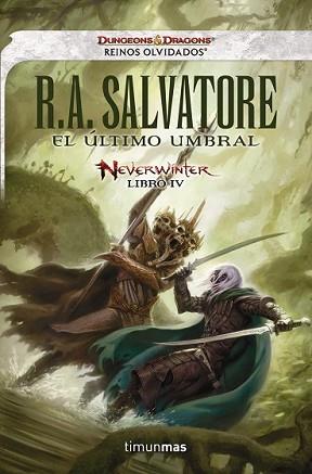 ÚLTIMO UMBRAL, EL | 9788448016630 | SALVATORE, R.A. | Llibreria L'Illa - Llibreria Online de Mollet - Comprar llibres online