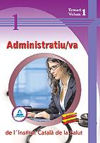 ADMINISTRATIVA  DE L'INSTITUT CATALA DE LA SALUT TEMARI 1 | 9788467620221 | GARCIA POMAR, CONSUELO/ALLUE PASTOR, MANUEL | Llibreria L'Illa - Llibreria Online de Mollet - Comprar llibres online