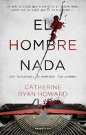 HOMBRE NADA, EL | 9788419283856 | RYAN HOWARD, CATHERINE | Llibreria L'Illa - Llibreria Online de Mollet - Comprar llibres online