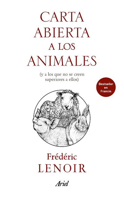 CARTA ABIERTA A LOS ANIMALES | 9788434427303 | LENOIR, FRÉDÉRIC | Llibreria L'Illa - Llibreria Online de Mollet - Comprar llibres online