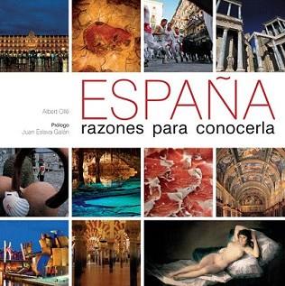 ESPAÑA RAZONES PARA CONCERLA | 9788497857604 | ALBERT OLLÉ | Llibreria L'Illa - Llibreria Online de Mollet - Comprar llibres online