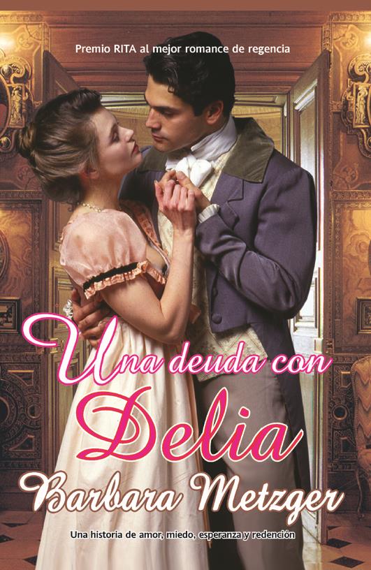 DEUDA CON DELIA, UNA | 9788498004533 | METZGER, BARBARA | Llibreria L'Illa - Llibreria Online de Mollet - Comprar llibres online