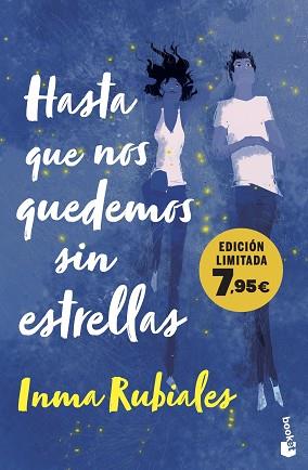 HASTA QUE NOS QUEDEMOS SIN ESTRELLAS | 9788408282914 | RUBIALES, INMA | Llibreria L'Illa - Llibreria Online de Mollet - Comprar llibres online