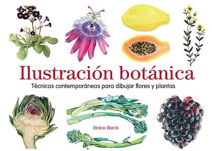 ILUSTRACIÓN BOTÁNICA | 9788425231841 | BIRCH, HELEN | Llibreria L'Illa - Llibreria Online de Mollet - Comprar llibres online