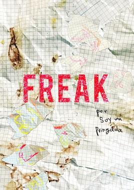 FREAK | 9788494782800 | ESTY QUESADA, SOY UNA PRINGADA | Llibreria L'Illa - Llibreria Online de Mollet - Comprar llibres online