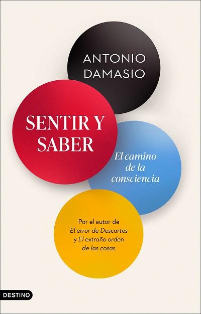 SENTIR Y SABER | 9788423360178 | DAMASIO, ANTONIO | Llibreria L'Illa - Llibreria Online de Mollet - Comprar llibres online