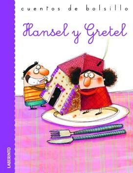 HANSEL Y GRETEL | 9788484834335 | GRIMM, JACOBO/GRIMM, GUILLERMO | Llibreria L'Illa - Llibreria Online de Mollet - Comprar llibres online