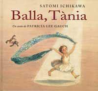 BALLA, TANIA | 9788484880332 | ICHIKAWA, SATOMI | Llibreria L'Illa - Llibreria Online de Mollet - Comprar llibres online