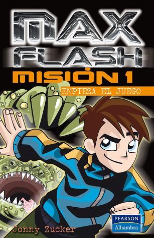 MISION 1 GAME ON MAX FLASH | 9788420554655 | ZUCKER | Llibreria L'Illa - Llibreria Online de Mollet - Comprar llibres online