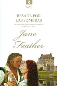 BESADA POR LAS SOMBRAS | 9788498676716 | FEATHER, JANE | Llibreria L'Illa - Llibreria Online de Mollet - Comprar llibres online