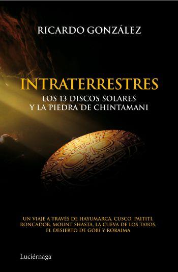 INTRATERRESTRES | 9788492545506 | GONZALEZ, RICARDO | Llibreria L'Illa - Llibreria Online de Mollet - Comprar llibres online