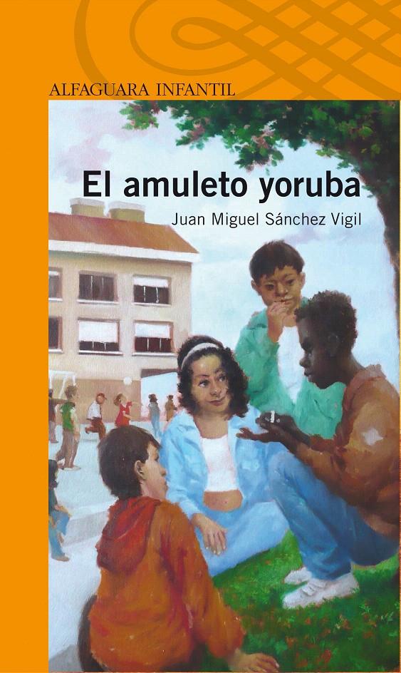 AMULETO YORUBA, EL | 9788420405209 | SANCHEZ VIGIL, JUAN MIGUEL | Llibreria L'Illa - Llibreria Online de Mollet - Comprar llibres online