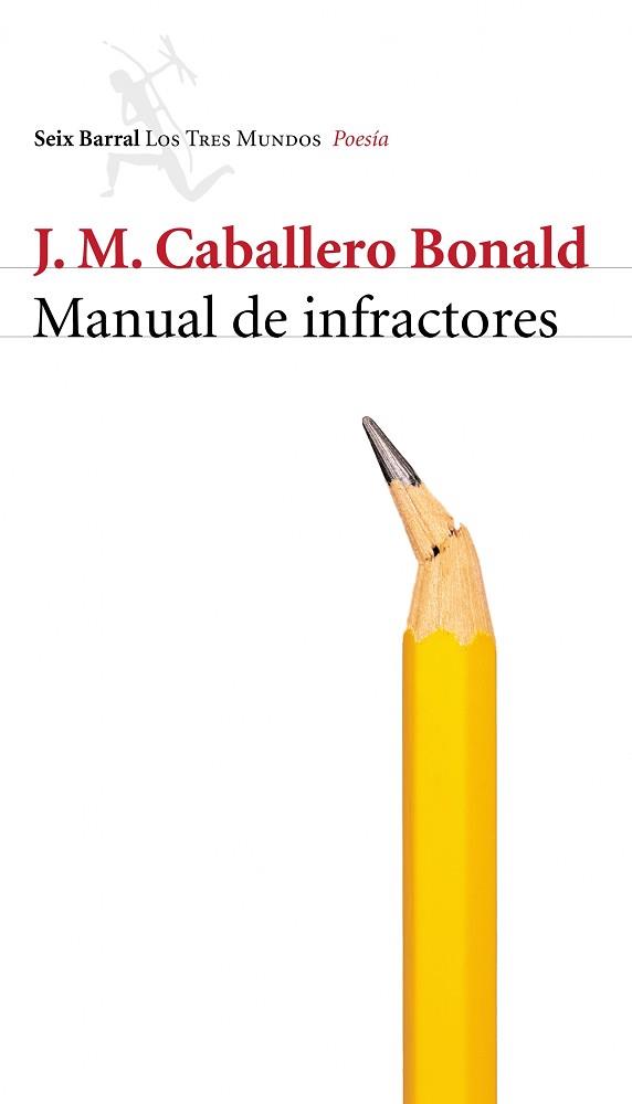 MANUAL DE INFRACTORES | 9788432208935 | CABALLERO BONALD, J.M. | Llibreria L'Illa - Llibreria Online de Mollet - Comprar llibres online