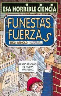 FUNESTAS FUERZAS | 9788427220546 | ARNOLD, NICK | Llibreria L'Illa - Llibreria Online de Mollet - Comprar llibres online