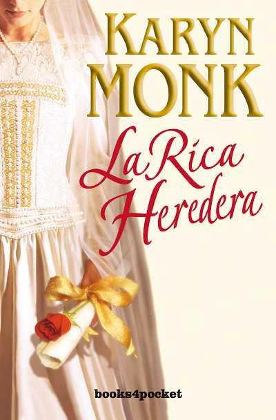 RICA HEREDERA, LA | 9788492516506 | MONK, KARYN | Llibreria L'Illa - Llibreria Online de Mollet - Comprar llibres online