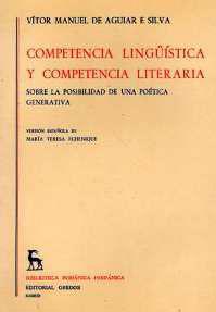 COMPETENCIA LINGÜISTICA Y COMPETENCIA LITERARIA. | 9788424908416 | AGUIAR E SILVA, VICTOR MANUEL DE | Llibreria L'Illa - Llibreria Online de Mollet - Comprar llibres online