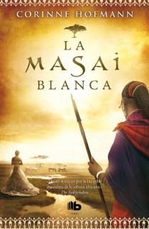 MASAI BLANCA, LA | 9788498728347 | HOFMANN, CORINNE | Llibreria L'Illa - Llibreria Online de Mollet - Comprar llibres online