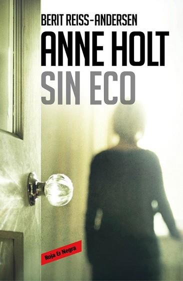 SIN ECO (HANNE WILHELMSEN 6) | 9788416195534 | HOLT,ANNE/REISS-ANDERSEN,BERIT | Llibreria L'Illa - Llibreria Online de Mollet - Comprar llibres online